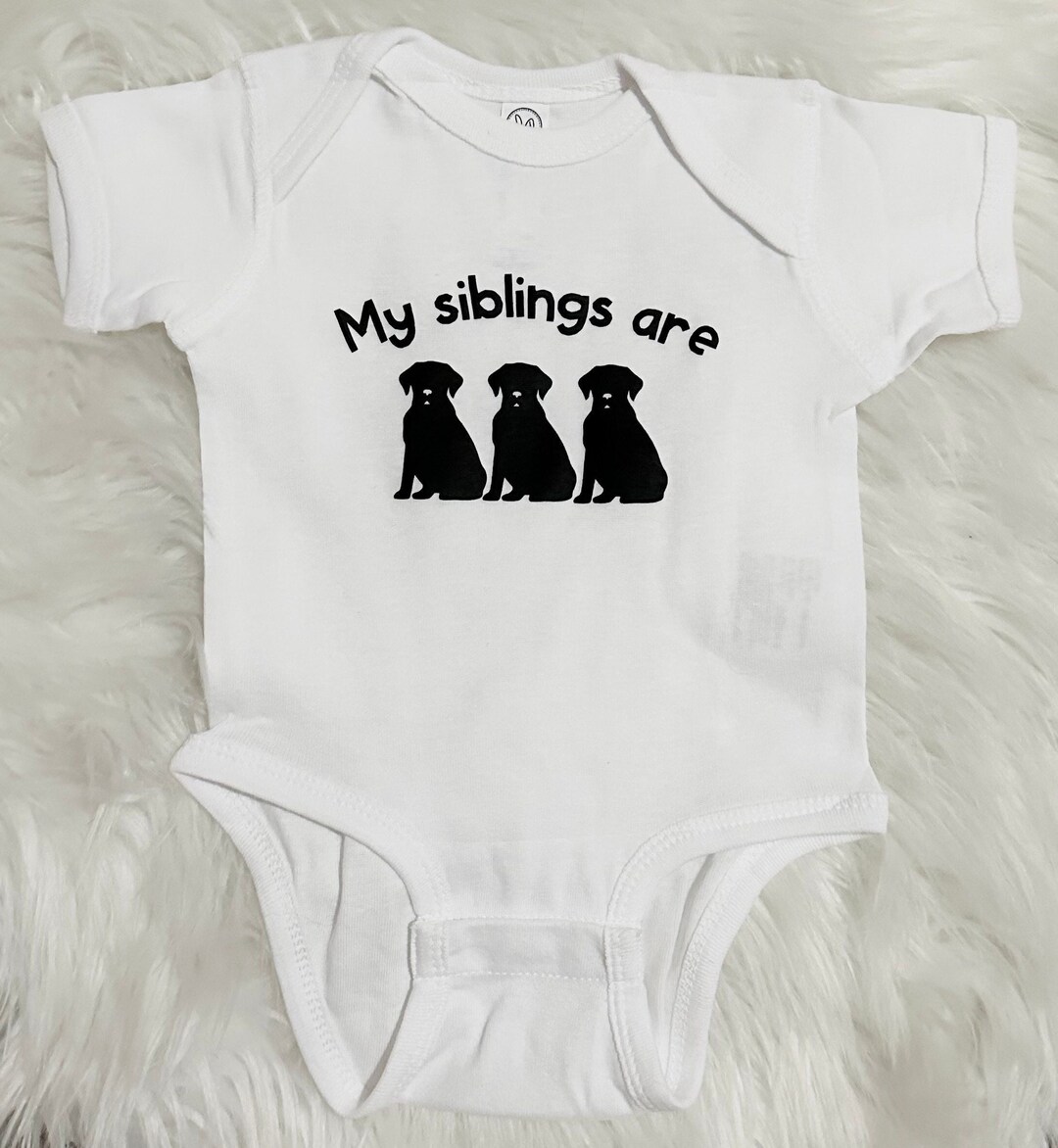 My Siblings Are Dogs / Onesie Unisex Boy Girl / Baby Announcement