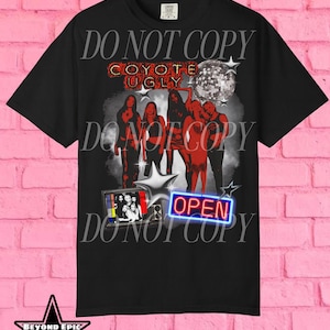 Coyote Ugly T-Shirt