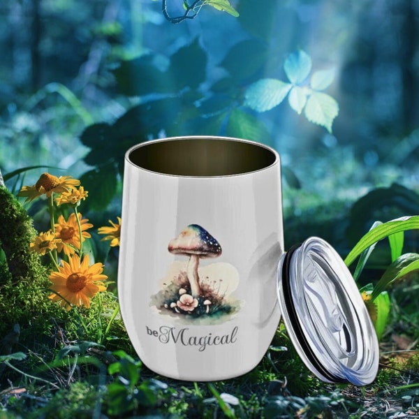 Be Magical Mushroom Wine Tumbler | Stainless Steel Tummy Cup | Stylish Practical Eggshell 12 oz Vacuum Insulated Cup with Lid