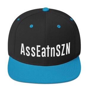 Asseatnszn asseatnszn Ass Eating Season Funny BDSM Meme Snapback Hat