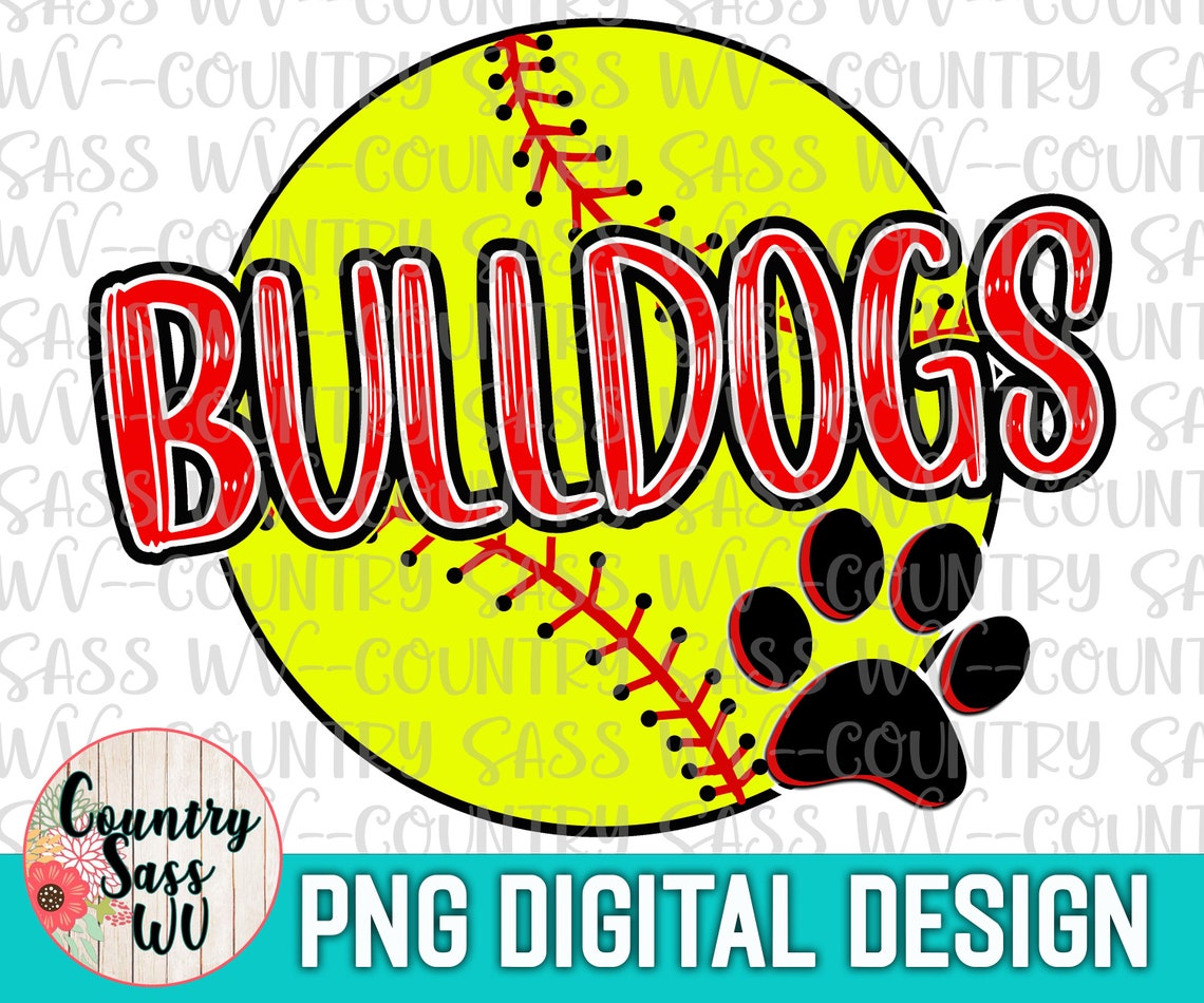 Bulldogs Softball PNG Sublimation Design Print Tshirt Etsy