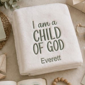 I Am a Child of God Blanket | Personalized Baptism Gift for Kids | LDS Baptismal Blanket | Custom Name Soft Throw | Faith Keepsake Gift
