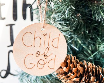 I am a Child of God Christmas Ornament, Primary Gifts for Church of Jesus Christ of Latter Day Saints