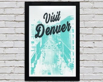 Edición limitada Visit Denver Poster Art - Impresión en verde azulado y negro - 13x19"
