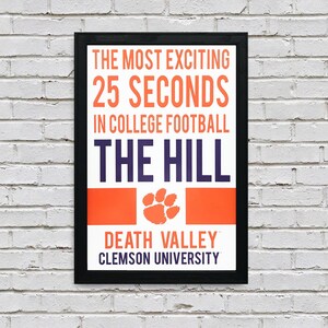 Limited Edition Clemson Tigers Poster - The Hill - Officially Licensed Art Print 13x19"