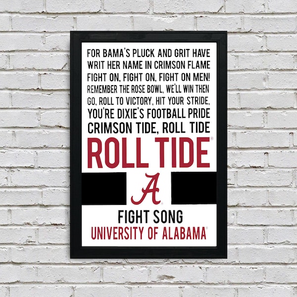 Limited Edition Roll Tide Poster - Alabama Crimson Tide - Yea Alabama Fight Song - Bama Fan Gift - Officially Licensed Art 13x19"
