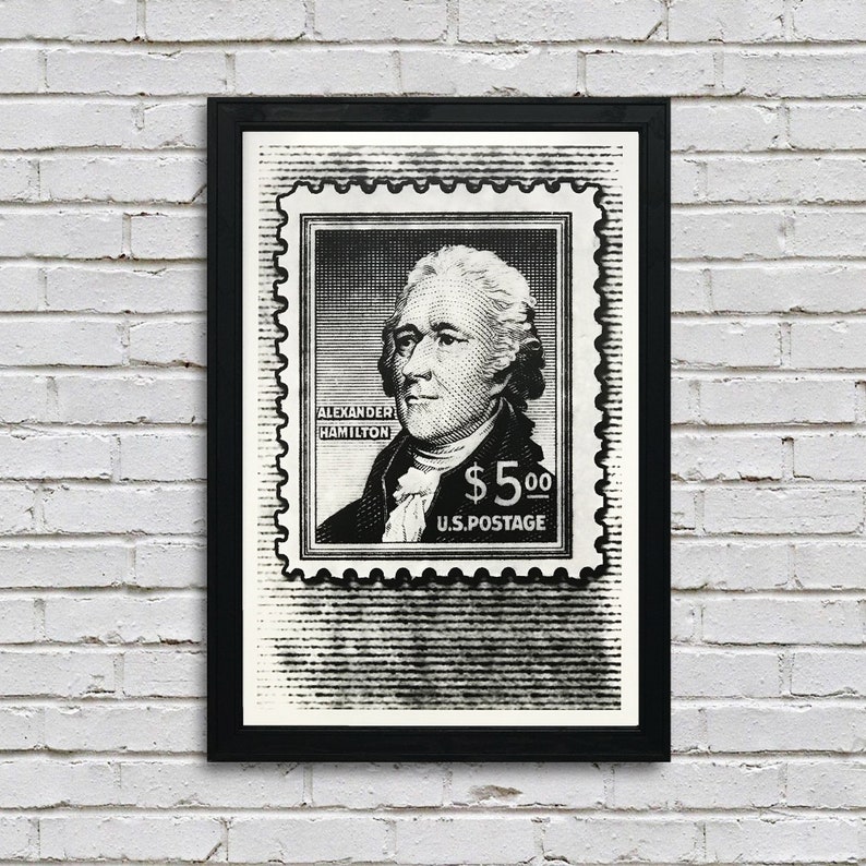 May include: Black and white illustration of a postage stamp featuring Alexander Hamilton with the text "ALEXANDER HAMILTON" and "$5.00 U.S. POSTAGE".