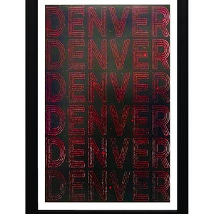 May include: A black framed print with the word "DENVER" repeated six times in a red, layered font on a black background.
