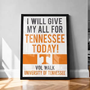 Póster de los Tennessee Volunteers - Lámina artística "Lo daré todo por Tennessee"