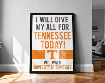 Póster de los Tennessee Volunteers - Lámina artística "Lo daré todo por Tennessee"