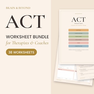 May include: A digital worksheet bundle titled Brain & Beyond ACT Worksheet Bundle for Therapists & Coaches featuring 38 worksheets. The document includes a cover page with six colored rectangular buttons and additional pages with diagrams.