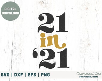 Download 21 Birthday Svg Etsy