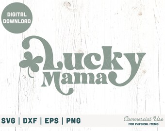 Download One Lucky Mama Svg Etsy