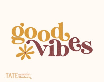 Good vibes SVG-bestand knippen - Retro boho svg, Retro funky positive vibes svg, Retro svg voor shirt, flower power - commercieel gebruik, digitaal bestand