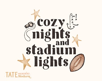 Cozy nights and stadium lights PNG file - watercolor football png, football kids png, vintage sports png - Commercial Use, Digital File