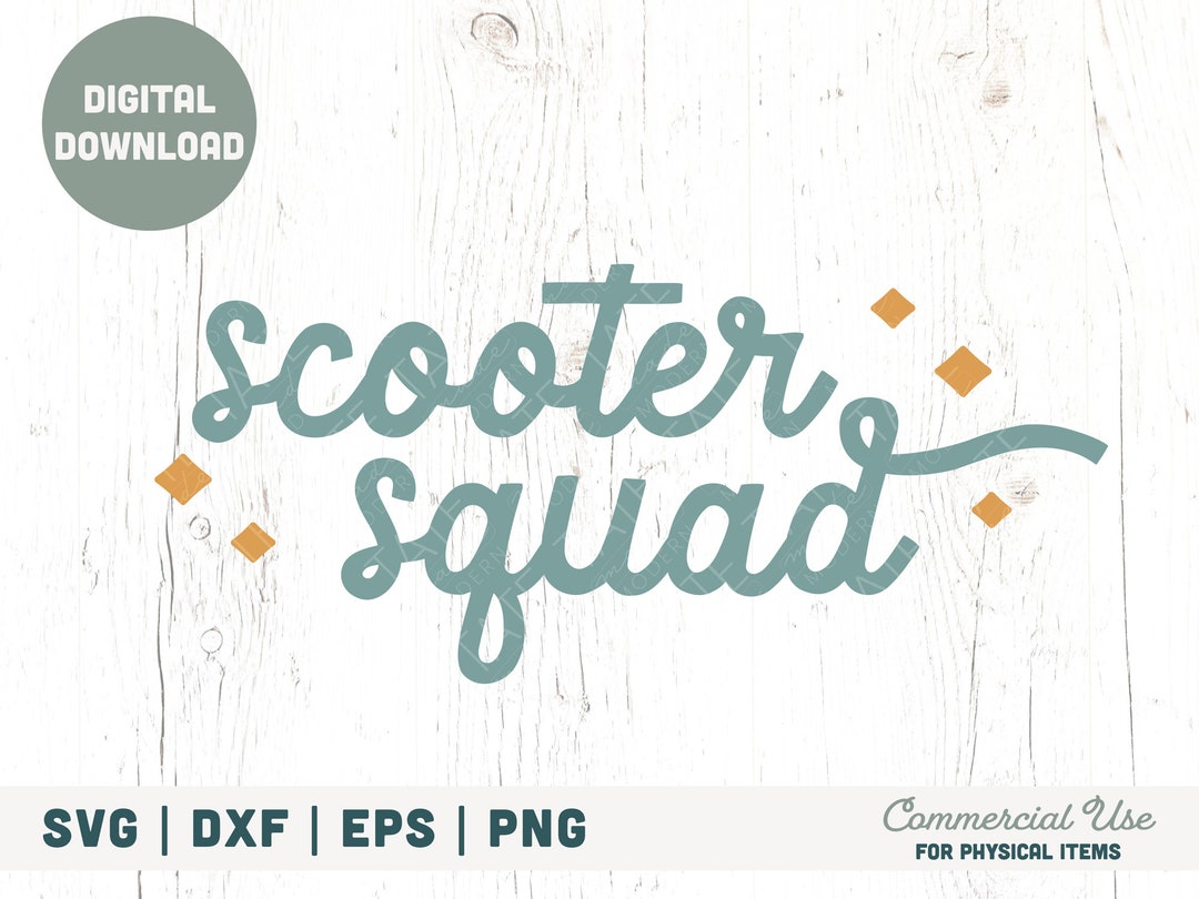 Scooter Squad SVG Cut File Scooter Gang Svg Electric Etsy