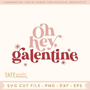 Oh hey, galentine SVG cut file, Retro Valentine girl shirt svg, Girl squad Valentine's Day svg, girl power svg- Commercial Use, Digital File