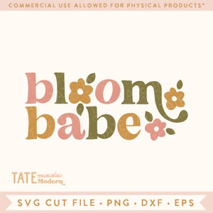 Bloom babe SVG - svg printemps bohème rétro, svg ferme fleurie, png floral rétro, svg rétro été - usage commercial, fichier numérique