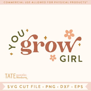 Vous grandissez fille SVG fichier coupé - boho girl shirt svg, Boho inspiration PNG, girl power svg, plant lady png- Utilisation commerciale, Fichier numérique
