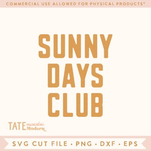 Sunny Days Club SVG cut file - Retro summer kid svg, summer quote svg kid shirt, Sunshine crew svg - Commercial Use, Digital File