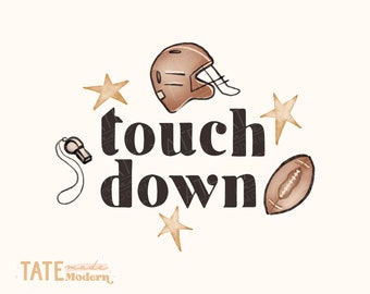 May include: A digital illustration of a football helmet, football, whistle, and stars in brown and gold tones. The text "touch down" is in black. The text "TATE Modern" is in black and white.