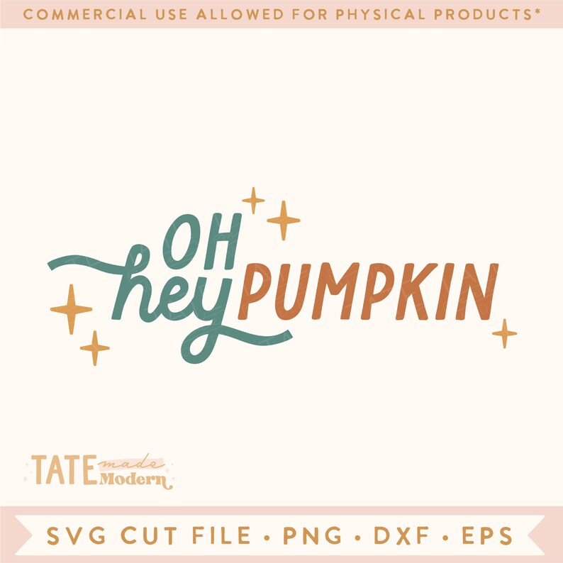 May include: A teal blue and orange graphic design with the text "OH hey PUMPKIN" and gold stars. The text "TATE Modern" is in the bottom left corner.