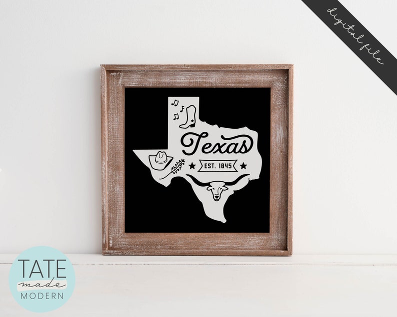May include: A black and white graphic design featuring the outline of the state of Texas with the word "Texas" and "Est. 1845" inside the state outline. The graphic also includes a cowboy hat, a pair of boots, a longhorn steer, and musical notes.