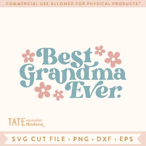 La mejor abuela de todos los tiempos. Archivo de corte SVG - Retro Grandma svg para camiseta, Retro Mother's Day svg, Best Gramma svg - Uso comercial, Archivo digital