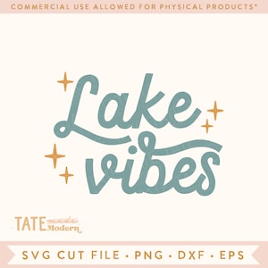 Lake Vibes SVG file di taglio - Retro estate in formato SVG, vita sul lago in formato SVG per camicia, vita in barca in formato SVG, citazione del lago estivo in formato SVG - Uso commerciale, File digitale