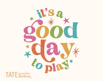 It's a good day to play SVG cut file - Summer fun svg, Retro summer kid svg, summer svg for shirt - Commercial Use, Digital File