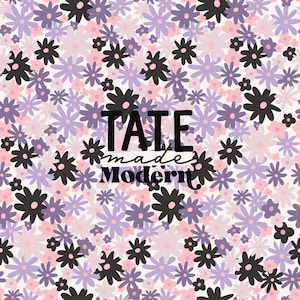 May include: A white background with a pattern of purple and pink flowers. The text "TATE made Modern" is in the centre of the image.