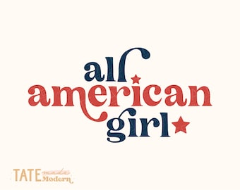 All American girl SVG cut file - retro 4th of July shirt svg, all American png, American babe png - Commercial Use, Digital File