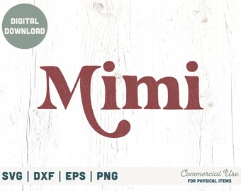Mimi Retro boho SVG cut file - Boho Loved Mimi svg, Grandma svg for t-shirt, Mother's Day Mimi png - Commercial Use, Digital File
