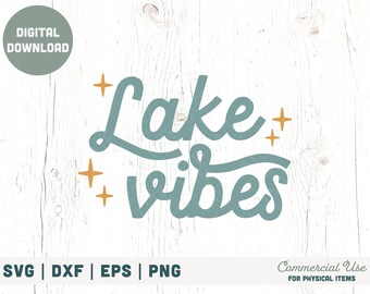 Lake Vibes SVG cut file - Retro summer svg, Lake life svg for shirt, boat life svg, summer lake quote svg - Commercial Use, Digital File