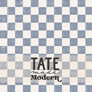 May include: A light blue and cream checkered pattern with the text "TATE made Modern" in a dark, elegant font. The design features a grid of squares, creating a vintage, yet modern aesthetic.