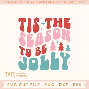Es la temporada para ser alegre Retro SVG archivo de corte, Deck the halls Christmas jolly camisa svg, holly jolly svg - Uso comercial, Archivo digital