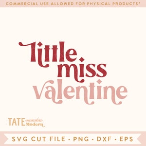 Little Miss Valentine SVG cut file, Baby Valentine shirt svg, Little girl Valentine Retro Valentines day svg - Commercial Use, Digital File