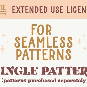 Extended Use License - Seamless Pattern Files