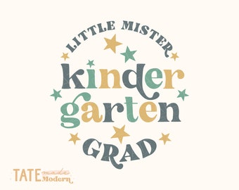 Little Mister Kindergarten Grad SVG cut file - Retro kinder graduation svg, last day of school png - Commercial Use, Digital File