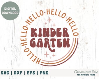 Hello Kindergarten SVG cut file - Retro back to school svg, retro kinder svg shirt, first day of school svg - Commercial Use, Digital File