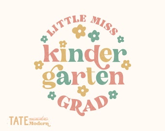 Little Miss Kindergarten Grad SVG cut file - Retro kinder graduation svg, last day of school png - Commercial Use, Digital File