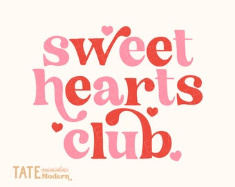 Sweet hearts club SVG cut file, Sibling Valentine shirt svg, Little girl Valentine Retro Valentines day svg - Commercial Use, Digital File