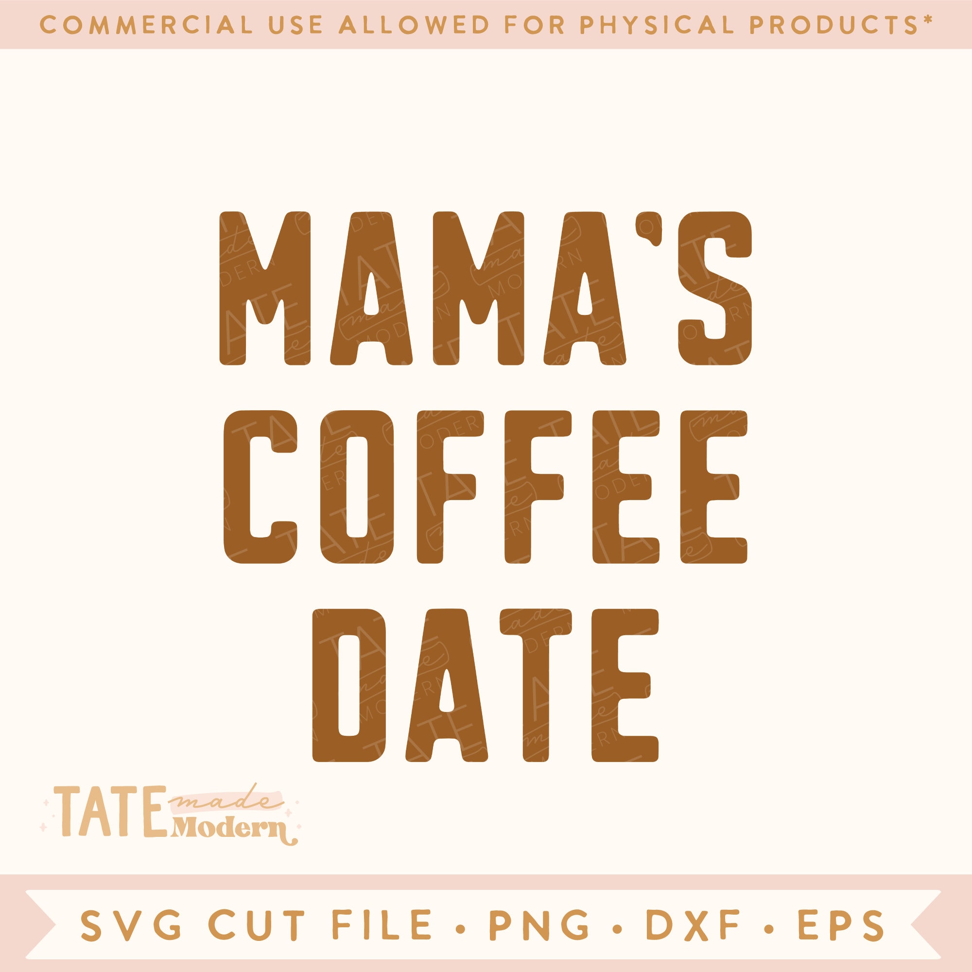 Mama's Coffee Date SVG Cut File - Coffee Toddler Shirt Svg