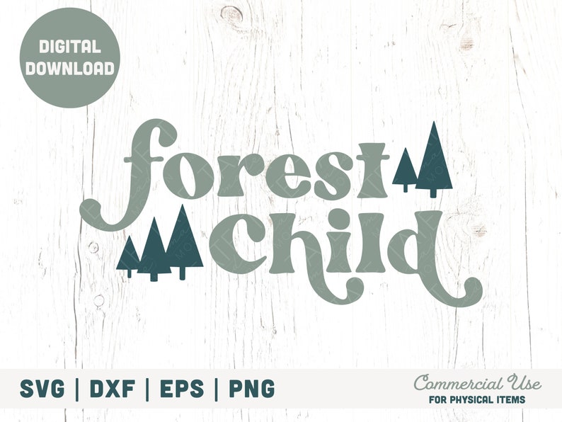PNW wild child svg Outdoor quote svg for shirt Forest Child SVG cut file Retro boho kid svg Digital File Commercial Use