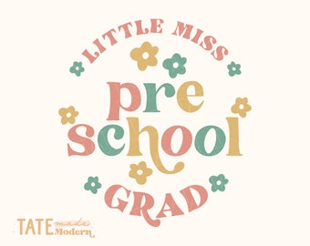Little Miss Preschool Grad SVG-bestand knippen - Retro preschool afstuderen svg, laatste dag van school png - commercieel gebruik, digitaal bestand