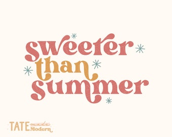 Sweeter than summer SVG cut file - Retro summer kid svg, little girl summer svg shirt, Summer beach babe svg- Commercial Use, Digital File