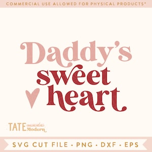 Fichier coupé SVG chérie de papa, chemise bébé Valentine svg, fille à papa Valentine Retro Valentines day svg - Utilisation commerciale, fichier numérique