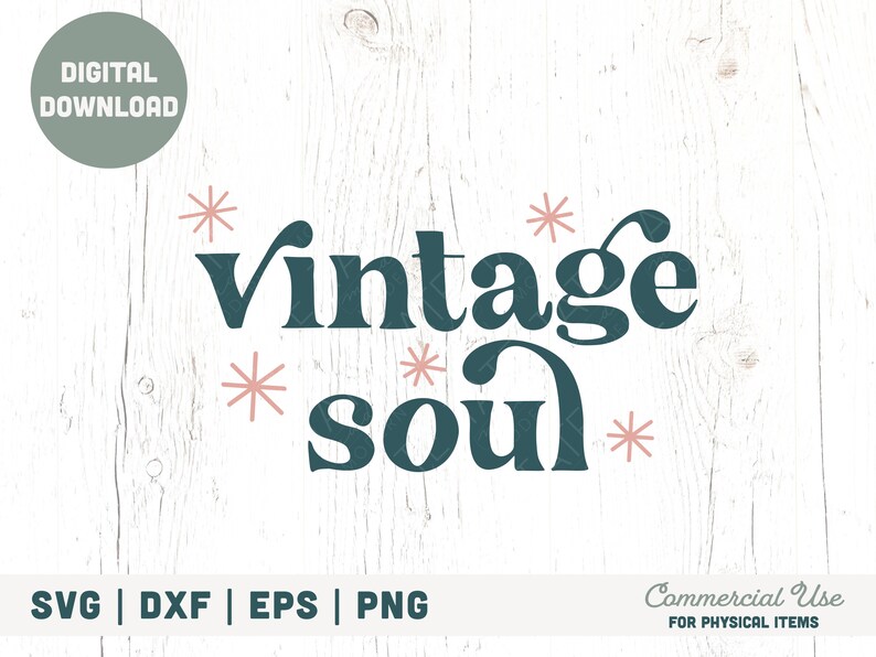 Download Vintage Soul Svg Cut File Commercial Use Old Soul Svg For T Shirt Boho Thrifting Antiquing Svg Digital File Retro Vintage Lover Svg Clip Art Art Collectibles Dekorasyonu Net