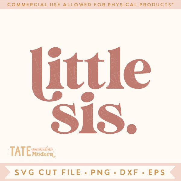 Little Sis SVG cut file - Retro little sister svg, Retro new baby svg, daughters svg, little sis png - Commercial Use, Digital File