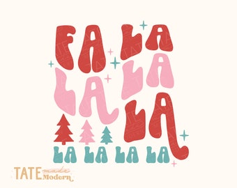 Fa la la la la Retro SVG cut file, Deck the halls Christmas jolly shirt svg, holly jolly holiday svg, - Commercial Use, Digital File